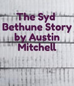 The Syd Bethune Story